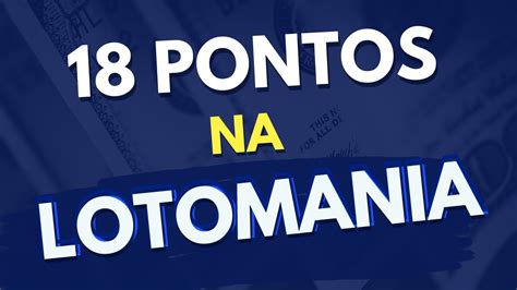 COMO GANHAR NA LOTOMANIA 18 PONTOS YouTube