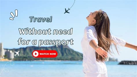 No Passport Top Places To Travel Without A Passport From The Us Youtube