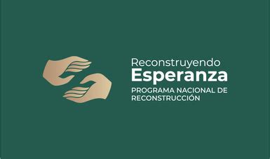 Programa Nacional de Reconstrucción Secretaría de Desarrollo Agrario