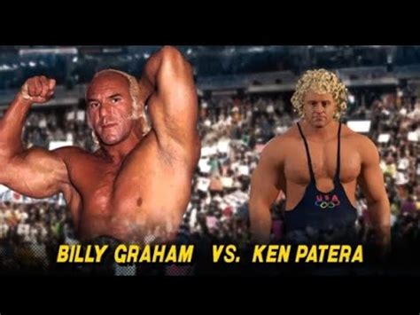 May Awa Superstar Billy Graham Vs Ken Patera Wwe K