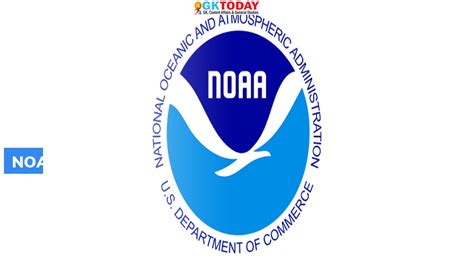 National Oceanic And Atmospheric Administration NOAA GKToday