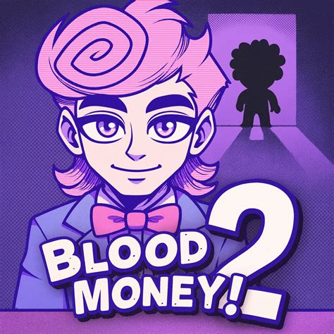 BLOODMONEY 2 || Human Expenditure Program