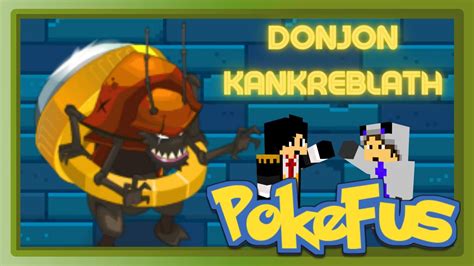 POKEFUS Un Début Chaotique chez le Kankreblath 01 YouTube