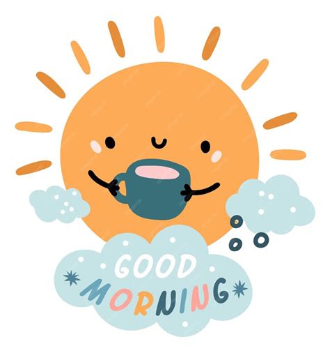 Premium Vector Good Morning Card Cute Sun With Hot Cup Of Coffee