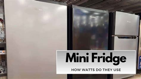 How Many Watts Does A Mini Fridge Use Watts Guide