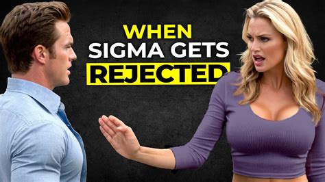 12 Strange Things Sigma Males Will Do When REJECTED YouTube