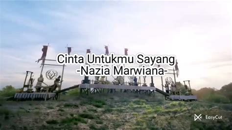 Cinta Untukmu Sayang Nazia Marwiana Youtube