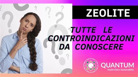 Zeolite Tutte Le Controindicazioni Da Conoscere Depurare Ed Eliminare