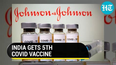 Johnson And Johnsons Single Dose Covid Vaccine Gets Emergency Use Nod In