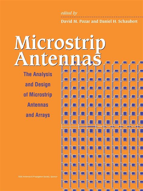 Microstrip Antennas The Analysis And Design Of Microstrip Antennas And