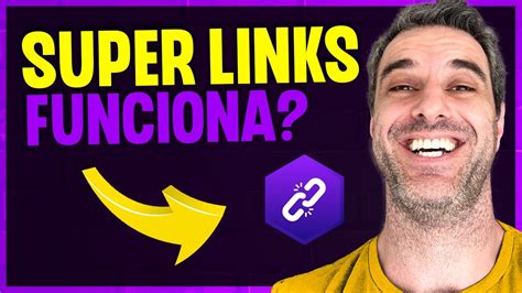 Super Links Funciona Como Usar Vale A Pena Tudo Sobre O Melhor