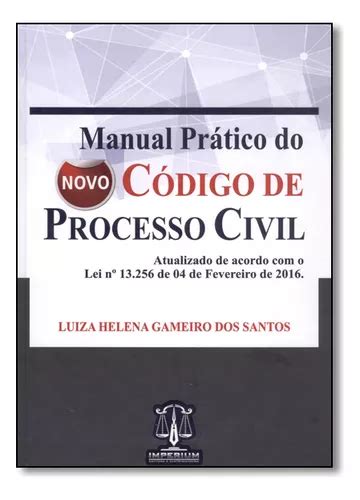 Manual Prático Do Novo Código De Processo Civil De Luiza Helena