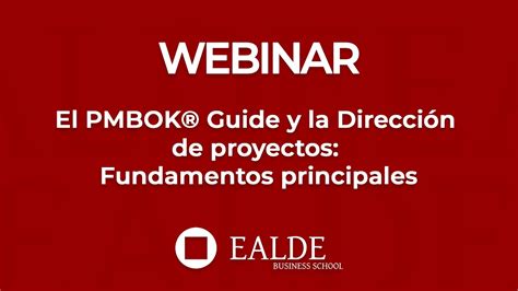 El Pmbok Guide Y La Direcci N De Proyectos Fundamentos Principales