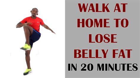 Walk At Home To Lose Belly Fat In 20 Minutes Hiit Walking Indoors