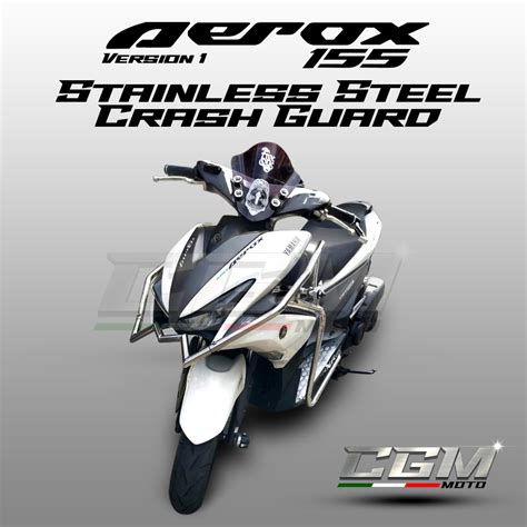 YAMAHA AEROX 155 Version 1 FULL CRASH GUARD 304 PURE STAINLESS STEEL