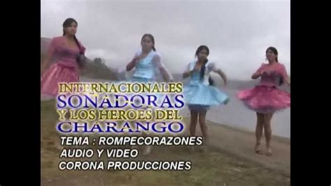 Las So Adoras Rompecorazones Hd Youtube