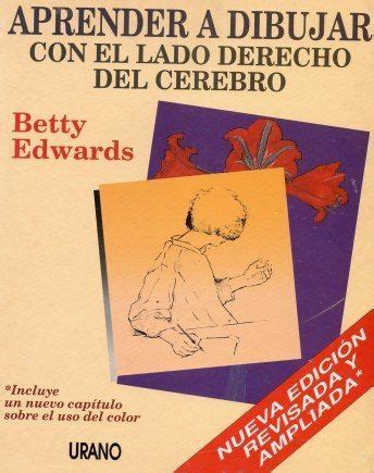 Libro En Pdf Aprende A Dibujar Con El Lado Derecho Del Cerebro Betty