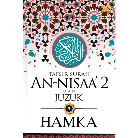 HAMKA Tafsir Al Azhar Tafsir Surah An Nisaa 2 Dan Juzuk 5