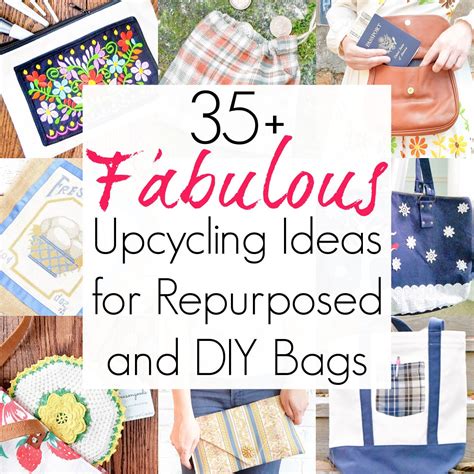 35+ Upcycling Ideas for DIY Bags for One-of-a-Kind Accessories