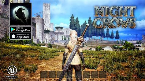 Night Crows Mmorpg Unreal Engine Gameplay Android Ios Youtube