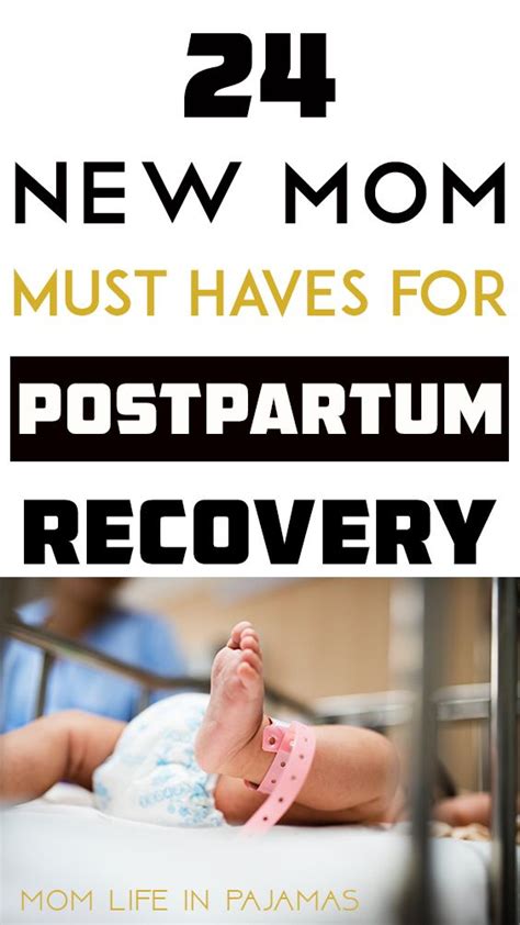 24 New Mom Must Haves For Postpartum Recovery Postpartum Recovery New Moms Postpartum