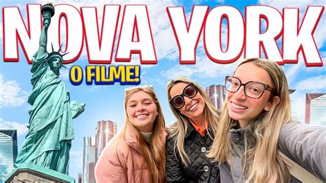 A Viagem Dos Sonhos Nova York Com Minha Melhor Amiga O Filme Youtube