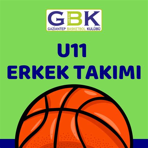 Gaziantep Basketbol Kul B U Erkek Takimimiz