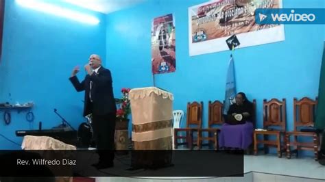 Aipj Mensaje Rev Wilfredo Diaz Youtube