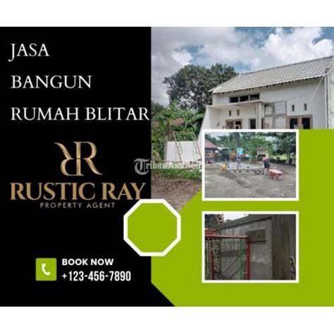 Jasa Bangun Rumah Terima Kunci Lodoyo Rustic Ray Contractor Di Blitar