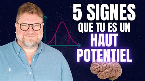 5 Signes Que Tu Es Un Haut Potentiel YouTube