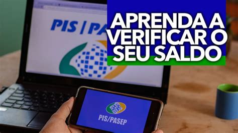 Aprenda A Verificar O Seu Saldo Do Pis Pasep Atrav S Deste Passo A Passo