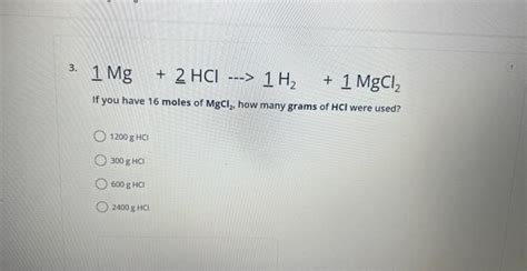 Solved Mg Hcl H Mgcl If You Have Moles Of Mgcl Chegg