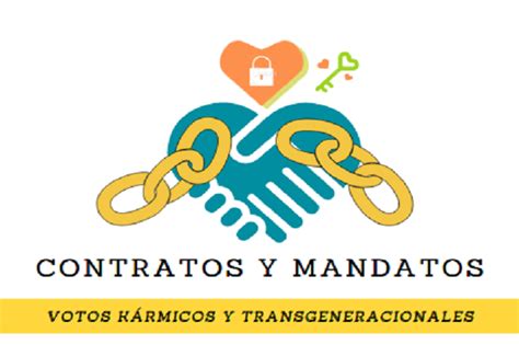 Contratos Y Mandatos Kármicos Y Transgeneracionales Instituto Holistico Arcoiris