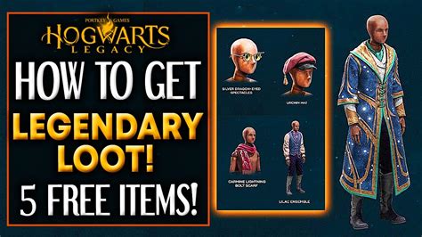 Hogwarts Legacy 5 FREE LEGENDARY ITEMS HOW TO GET FREE LOOT IN