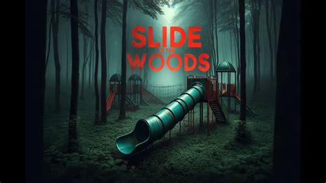 Slide In The Woods This Is Not A Normal Slide Scary Slide In The