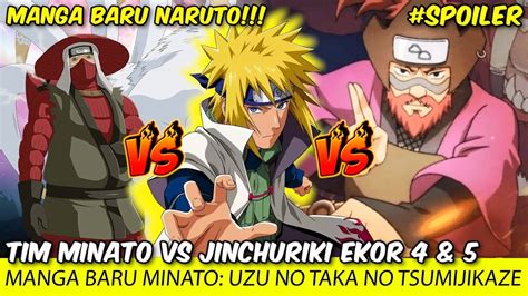 Minato Manga Part Tim Minato Vs Jinchuriki Sekaligus Han Roshi