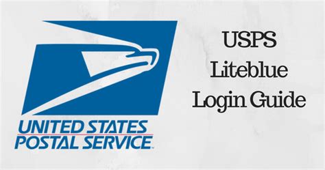 Liteblue Login Complete Guide For USPS Employees