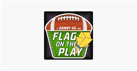 ‎Flag On The Play: An NFL Podcast on Apple Podcasts