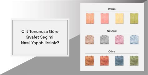 Cilt Tonunuza Göre Kıyafet Seçimi Nasıl Yapabilirsiniz