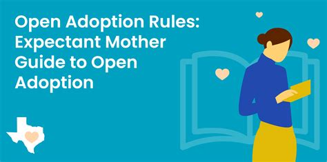 Open Adoption Rules | Texas Adoption Center