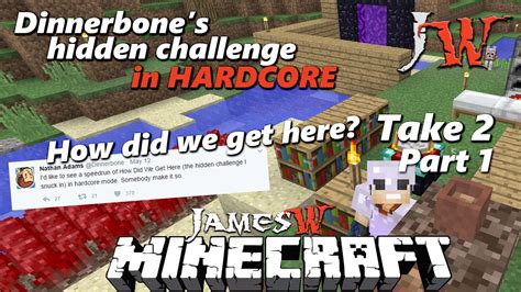 Take 2 Part 1 Hardcore Challenge How Did We Get Here Minecraft 1