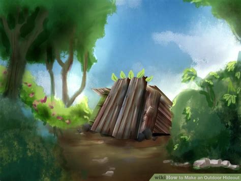 How To Make An Outdoor Hideout 7 Steps With Pictures Wikihow