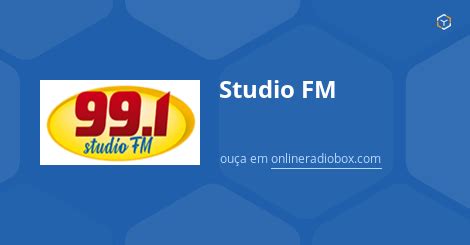 Studio FM ao Vivo 99 1 MHz FM Jaraguá do Sul Brasil Online Radio Box