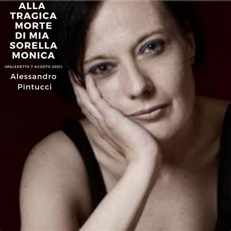 ‎alla Tragica Morte Di Mia Sorella Monica Maledetto 7 Agosto 2021