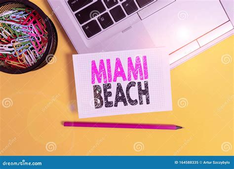 Conceptual Hand Writing Showing Miami Beach Business Photo Text The Coastal Resort City In