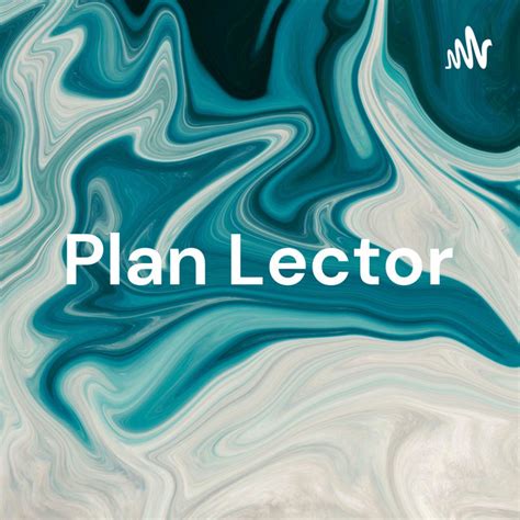 Plan Lector Podcast Podcast On Spotify