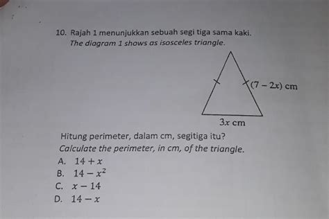 Solved 10 Rajah 1 Menunjukkan Sebuah Segi Tiga Sama Kaki The Diagram