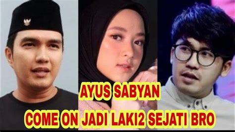 AYUS SABYAN AYO DUNK JADI LAKI LAKI SEJATI TABAYUN DAN NISSA SABYAN