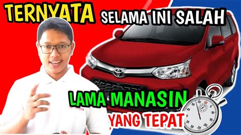 Cara Memanaskan Mesin Mobil Yang Benar Lakukan Ini Agar Mobilmu Awet