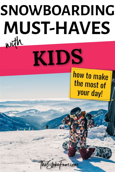 Best snowboarding gear for kids 10 must have snowboarding essentials ...